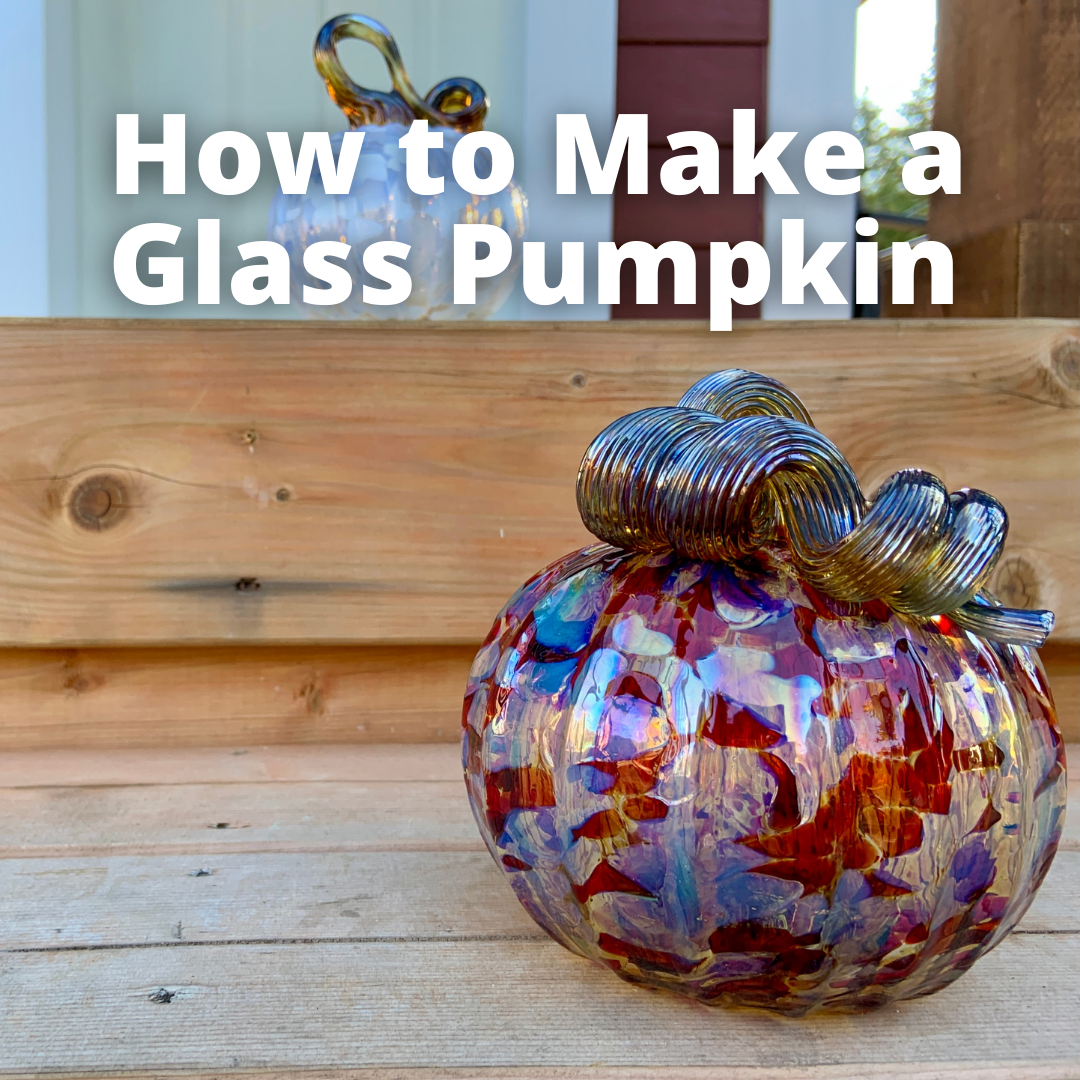 An Iris Fire blown glass pumpkin sits on the steps of Gray Art Glass Gallery. Text reads "How to Make a Glass Pumpkin."